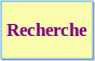 Recherche